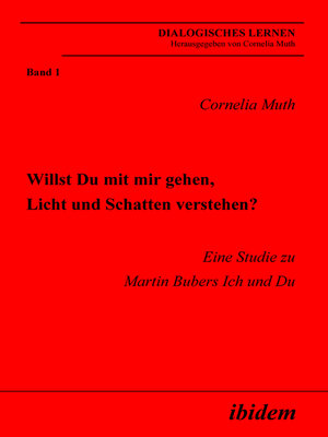 cover image of Willst Du mit mir gehen, Licht und Schatten verstehen?